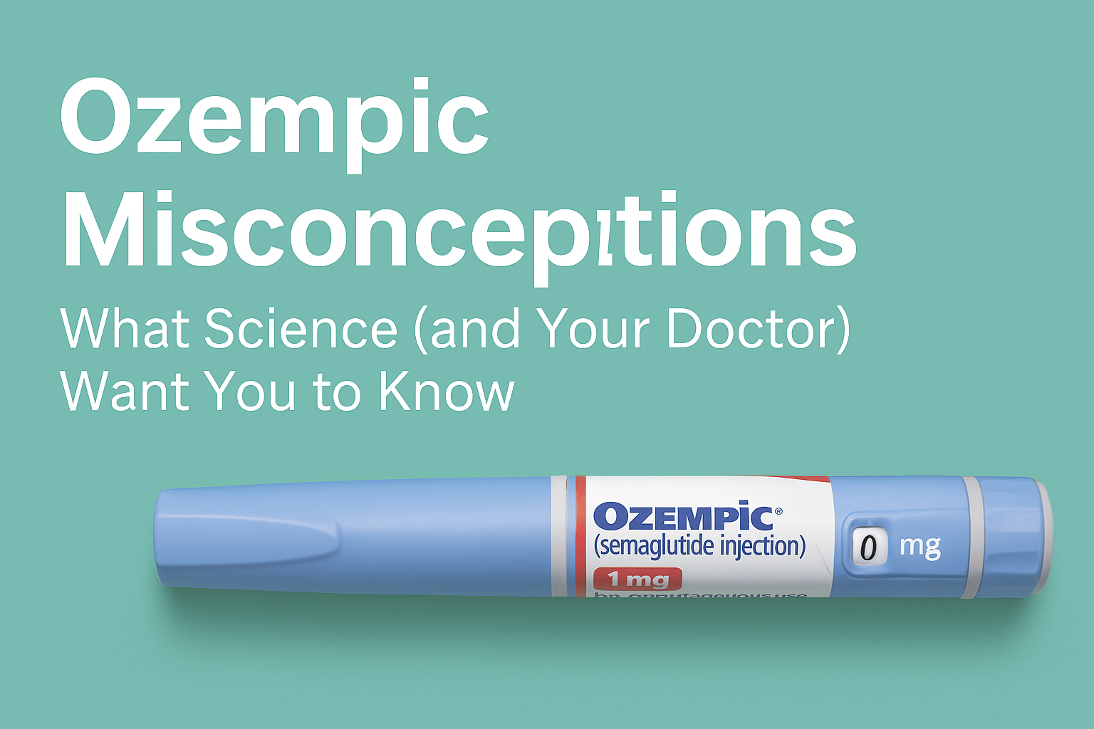 primary care, preventative care, GLP-1 medication, Medical Weight Loss, obesity treatment, Ozempic for weight loss, Ozempic misconceptions, semaglutide weight loss, sustainable weight loss, Wegovy vs Ozempic, weight loss medication myths, Zeam Health & Wellness